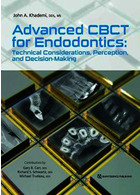 Advanced CBCT for Endodontics: Technical Considerations, Perception, and Decision-Making2017 CBCT | پیشرفته برای اندودنتیکس: ملاحظات فنی ، درک و تصمیم گیری