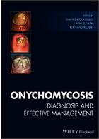 Onychomycosis: Diagnosis and Effective Management 1st Edition2018 | تشخیص و مدیریت موثر اونیکومایکوز