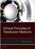 Clinical Principles of Transfusion Medicine 1st Edition2018 اصول بالینی پزشکی انتقال خون