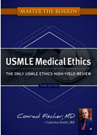 Master the Boards USMLE Medical Ethics: The Only USMLE Ethics High-Yield Review Third Edition2012 بر تابلوهای اخلاق پزشکی USMLE تسلط داشته باشید: تنها بررسی عملکرد اخلاقی USMLE