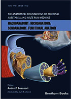Anatomical Foundations of Regional Anesthesia and Acute Pain Medicine2018 | مبانی تشریحی بی حسی منطقه ای و داروی درد حاد