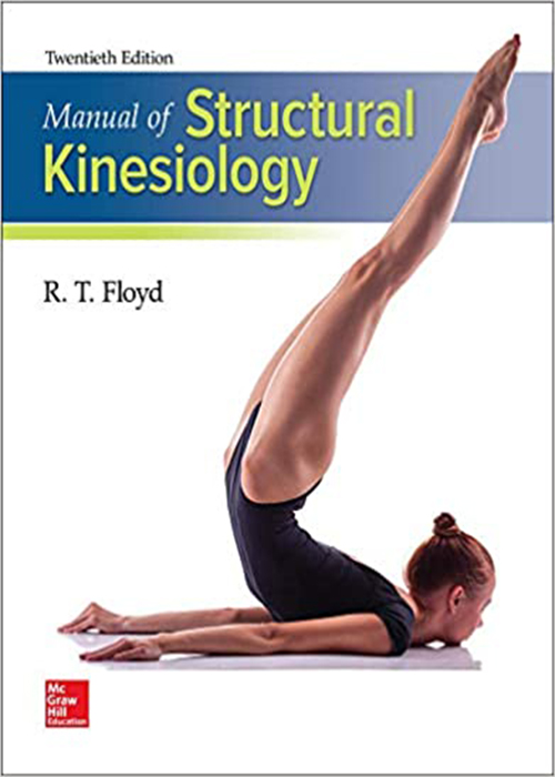 Manual of Structural Kinesiology, 20th Edition2017 کتاب راهنمای حرکت