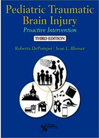 Pediatric Traumatic Brain Injury: Proactive Intervention, 3rd Edition2019 آسیب مغزی تروماتیک کودکان: مداخله پیشگیرانه