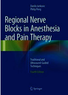 Regional Nerve Blocks in Anesthesia and Pain Therapy 4th Edition2016 بلوک های عصبی منطقه ای در بیهوشی و درد درمانی