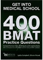 Get Into Medical School: 400 Bmat Practice Questions2011 | وارد دانشکده پزشکی شوید: 400 سوال تمرینی Bmat