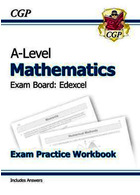 A-Level Maths for Edexcel: Year 1 & 2 Exam Practice Workbook2017 | ریاضیات سطح A برای Edexcel کتاب تمرین آزمون سال 1 و 2