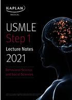 USMLE Step 1 Lecture Notes 2021: Behavioral Science and Social Sciences (USMLE Prep)2021 یادداشت های سخنرانی مرحله 1 : علوم رفتاری و علوم اجتماعی