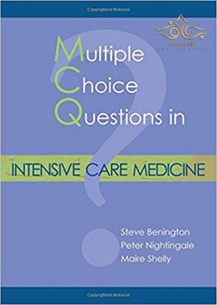 Multiple Choice Questions in Intensive Care Medicine 1st Edition