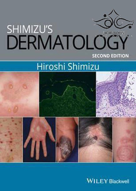 Shimizu’s Dermatology, 2nd Edition2017 پوست شیمیزو