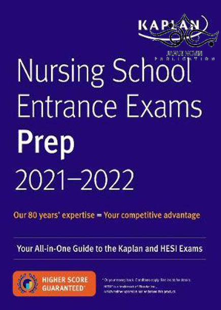 Nursing School Entrance Exams Prep 2019-2020, 8th Edition آمادگی آزمون ورودی دانشکده پرستاری