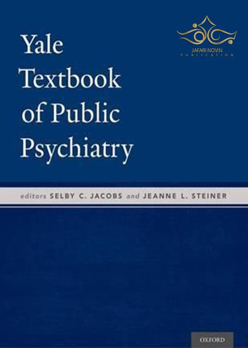 Yale Textbook of Public Psychiatry Oxford University Press