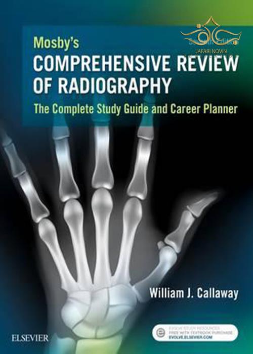 Mosby’s Comprehensive Review of Radiography, 7th Edition ELSEVIER