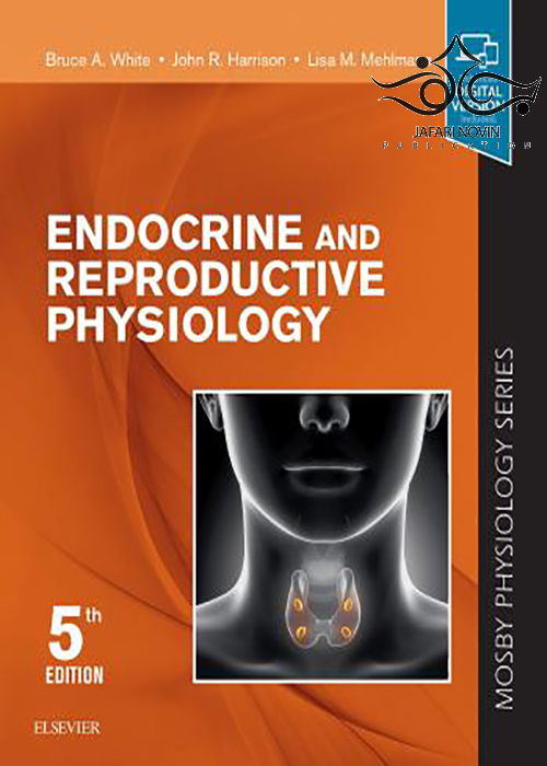 Endocrine and Reproductive Physiology 5th Edition2019 ELSEVIER