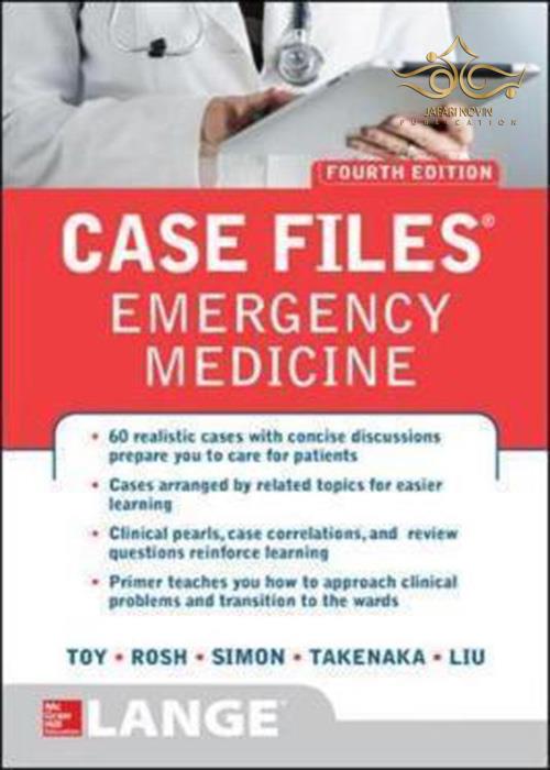 Case Files Emergency Medicine, Fourth Edition 4th Edition Mc Graw Hill
