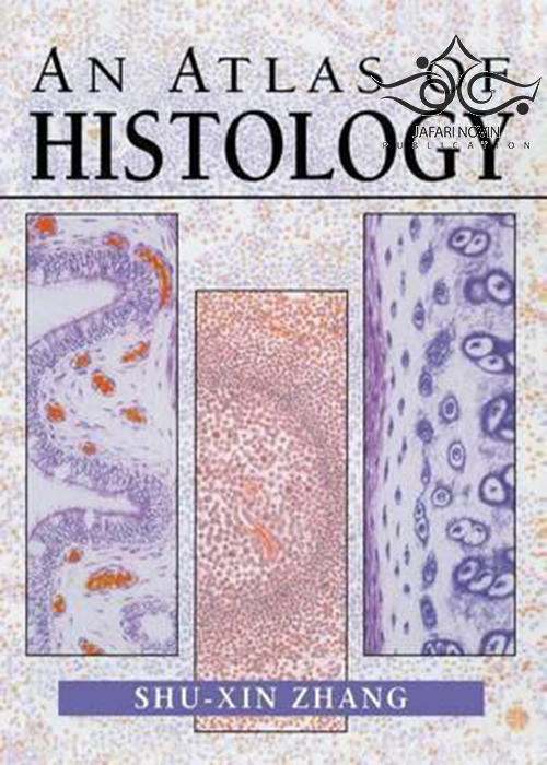 An Atlas of Histology, 1th Edition2014 اطلس بافت شناسی Springer