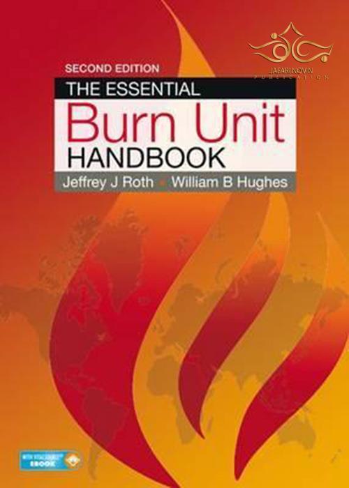 The Essential Burn Unit Handbook Thieme