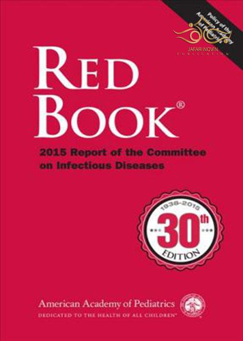 Red Book (R) 2015 : Report of the Committee on Infectious Diseases Cambridge University Press