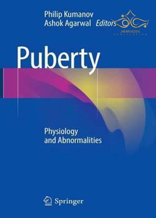 Puberty: Physiology and Abnormalities 1st ed. 2016 Edition Springer