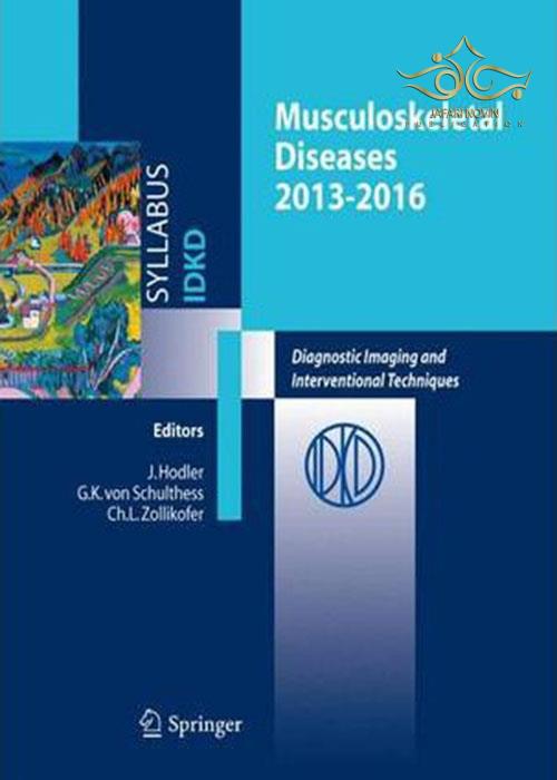 Musculoskeletal Diseases 2013-2016 : Diagnostic Imaging Springer