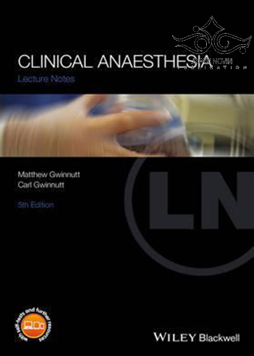 Clinical Anaesthesia, 5th Edition2016 بیهوشی بالینی  John Wiley and Sons Ltd 