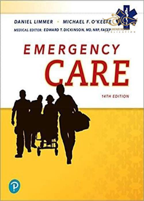 Emergency Care 14th Edition 2020  فوریت های پزشکی Pearson