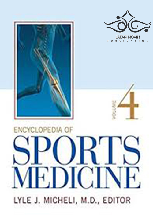 Encyclopedia of Sports Medicine 1st Edition2011 دانشنامه پزشکی ورزشی ELSEVIER