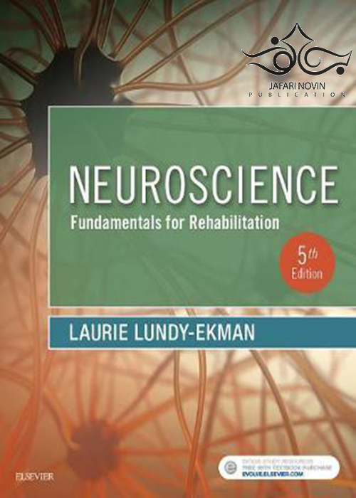 Neuroscience: Fundamentals for Rehabilitation, 5th Edition2018 علوم اعصاب ومبانی توانبخشی ELSEVIER