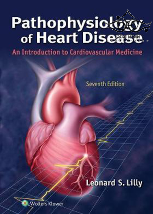 Pathophysiology of Heart Disease2020 Wolters Kluwer