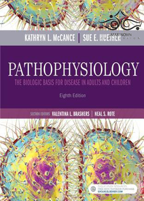 Pathophysiology: The Biologic Basis for Disease in Adults and Children 8th Edition ELSEVIER