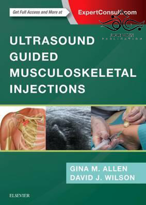 Ultrasound Guided Musculoskeletal Injections 1st Edition ELSEVIER