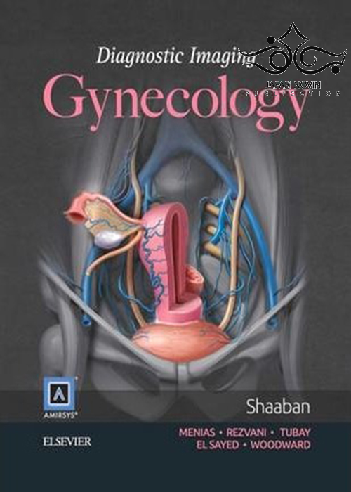 Diagnostic Imaging: Gynecology, 2th Edition2015 تصویربرداری تشخیصی: زنان ELSEVIER