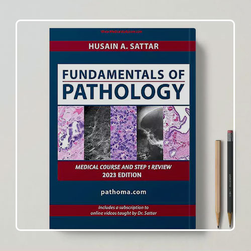 کتاب Fundamentals of Pathology (Pathoma)