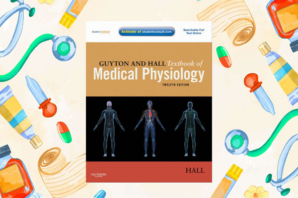 ساختار کتاب فیزیولوژی گایتون و هال