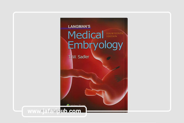 کتاب Langman’s Medical Embryology