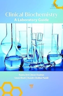 Clinical Biochemistry: A Laboratory Guide 1st Edition | بیوشیمی بالینی: راهنمای آزمایشگاهی، ویرایش اول