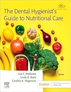 The Dental Hygienist's Guide to Nutritional Care 6th Edition | راهنمای بهداشت دهان و دندان برای مراقبت های تغذیه ای، ویرایش ششم
