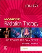 Mosby’s Radiation Therapy Study Guide and Exam Review 2nd Edition | راهنمای مطالعه و بررسی آزمون پرتودرمانی ماسبی، ویرایش دوم