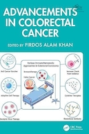 Advancements in Colorectal Cancer 1st Edition | پیشرفت ها در سرطان کولورکتال، ویرایش اول