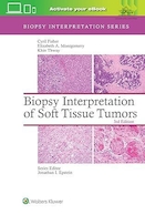 Biopsy Interpretation of Soft Tissue Tumors | تفسیر بیوپسی تومورهای بافت نرم