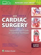Khonsari and Sintek's Cardiac Surgery Sixth Edition | جراحی قلب خوانساری و سینتک، ویرایش ششم