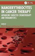 Nanoerythrocytes in Cancer Therapy: Advancing Targeted Chemotherapy and Theranostics 1st Edition | نانواریتروسیت ها در درمان سرطان: پیشرفت شیمی درمانی هدفمند و ترانوستیک، ویرایش اول