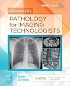 Kowalczyk's Pathology for Imaging Technologists | آسیب شناسی کوالزیک برای تکنسین های تصویربرداری