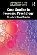 Case Studies in Forensic Psychology: Diversity in Clinical Practice | مطالعات موردی در روانشناسی قانونی: تنوع در عمل بالینی