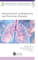 Nutraceuticals in Respiratory and Pulmonary Diseases | مواد مغذی در بیماری های تنفسی و ریوی