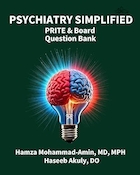 Psychiatry Simplified: PRITE and Board Question Bank | روانپزشکی به زبان ساده: PRITE و بانک سوالات بورد