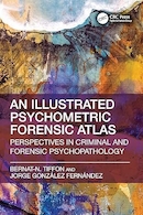 Illustrated Psychometric Forensic Atlas 1st Edition | اطلس مصور روان سنجی پزشکی قانونی، ویرایش اول