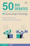 50 Big Debates in Gynecologic Oncology 1st Edition | 50 بحث بزرگ در انکولوژی زنان، ویرایش اول