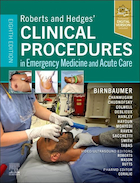 Roberts and Hedges’ Clinical Procedures in Emergency Medicine and Acute Care 8th Edition | رویه های بالینی رابرتز و هجز در پزشکی اورژانس و مراقبت های حاد، ویرایش هشتم