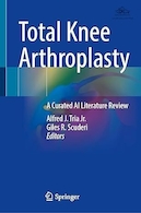 Total Knee Arthroplasty: A Curated AI Literature Review | آرتروپلاستی کامل زانو: مروری بر مقالات منتخب هوش مصنوعی