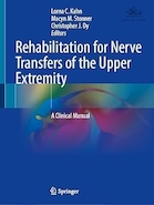 Rehabilitation for Nerve Transfers of the Upper Extremity: A Clinical Manual | توانبخشی برای انتقال عصب اندام فوقانی: یک راهنمای بالینی